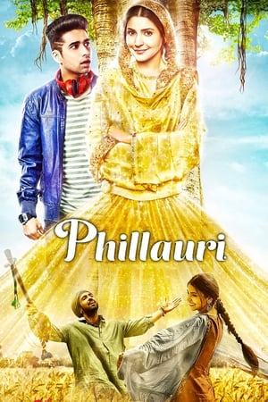 Phillauri 2017 Dual Audio (Hindi - Punjabi) Full Movie 1.3GB